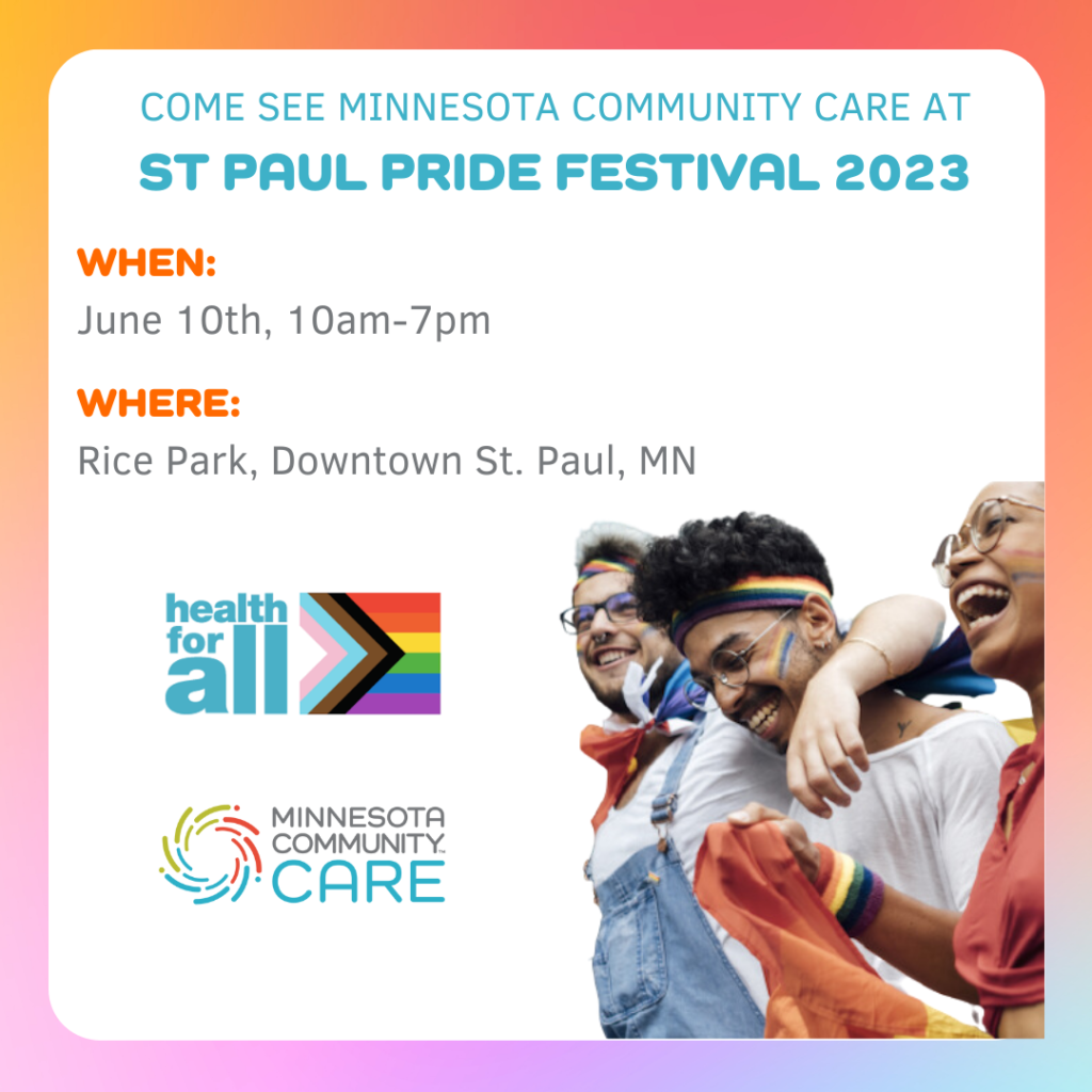 Twin Cities Pride Festival 2023 Minnesota Community Care